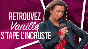 Vanille s'tape l'incruste (2018)